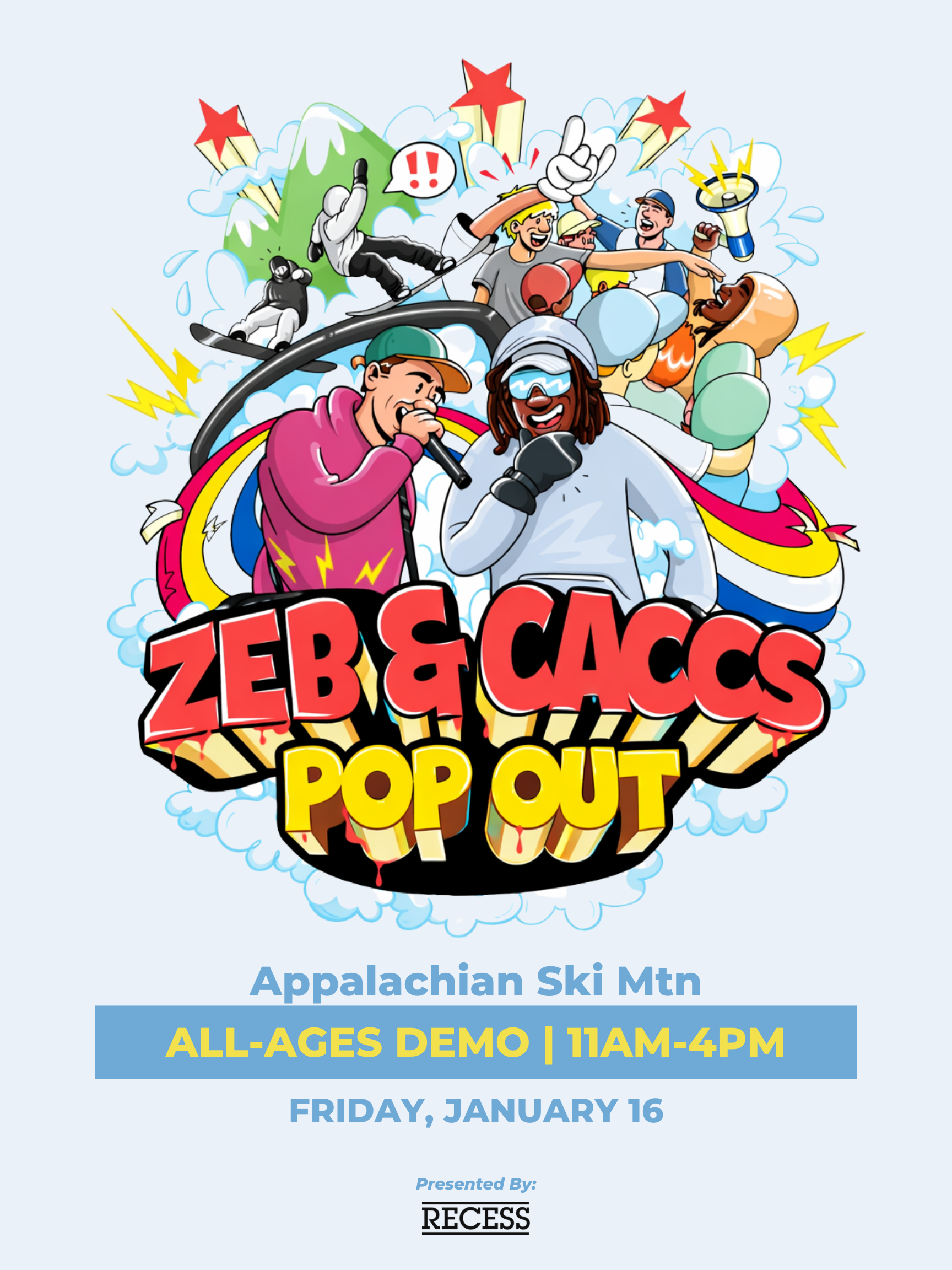 Zeb & Caccs Pop Out Demo - Appalachian Ski Mtn.